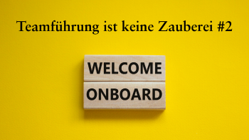 4 Tipps für Onboarding
